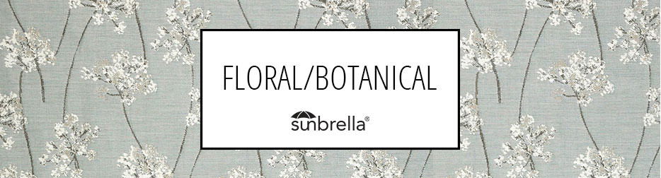 Sunbrella - Shop By Pattern - Botanical / Floral